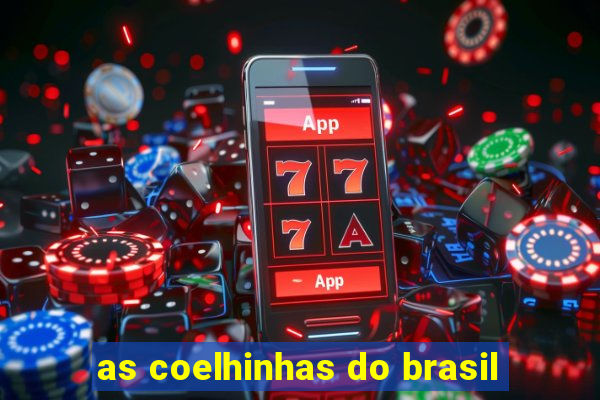 as coelhinhas do brasil